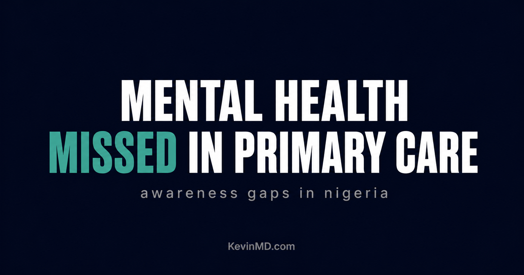 Why mental health care in Nigeria needs a new approach