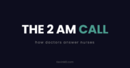 The 2 AM call: how doctors answer nurses