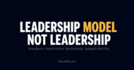 3 traits the physician leadership model is missing