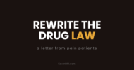 Rewrite the drug law: a letter from pain patients