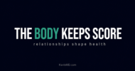 How relationships affect health, seen from the exam room
