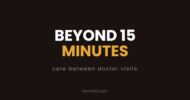 The 15-minute appointment is not the boundary of care