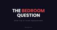 The bedroom question after hip or knee replacement