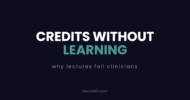 Credits without learning: why lectures fail clinicians