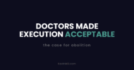 Physicians and the death penalty: There is no humane way