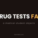 Drug tests fail: a medical student objects