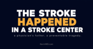 Anchoring bias killed my father inside a stroke center