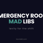 Emergency room Mad Libs