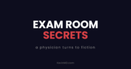 Exam room secrets: a physician turns to fiction