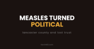 Lancaster County measles outbreak exposes a crisis of trust