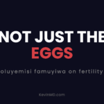 Oluyemisi Famuyiwa, MD, on fertility and PCOS: a KevinMD subscriber spotlight