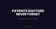 Patients doctors never forget: