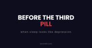 Before the third pill: when sleep looks like depression