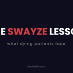 The Swayze lesson