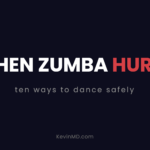 When Zumba hurts