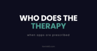 Who does the therapy: when apps are prescribed