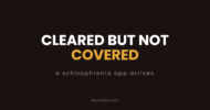 Cleared but not covered: a schizophrenia app arrives